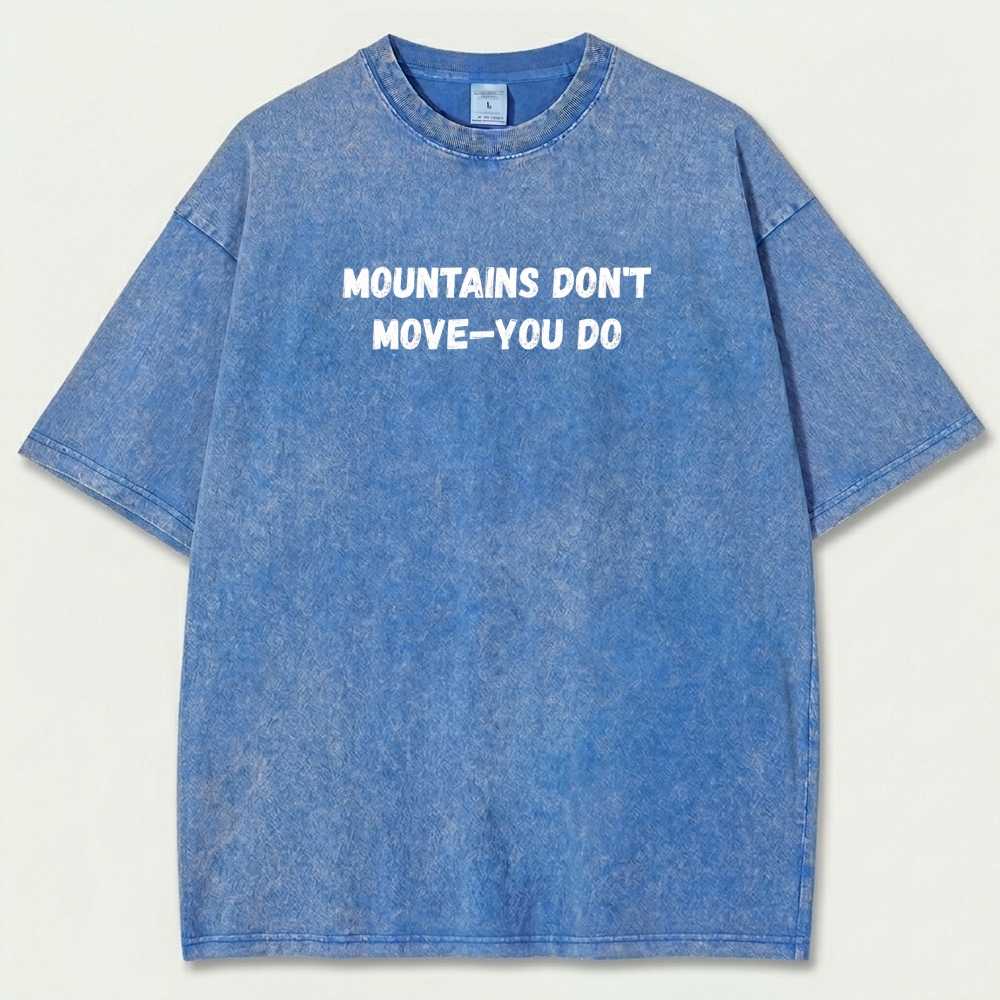 Mountains Don't Move-You Do Vintage Organic Cotton Trail Tee-HikeVista