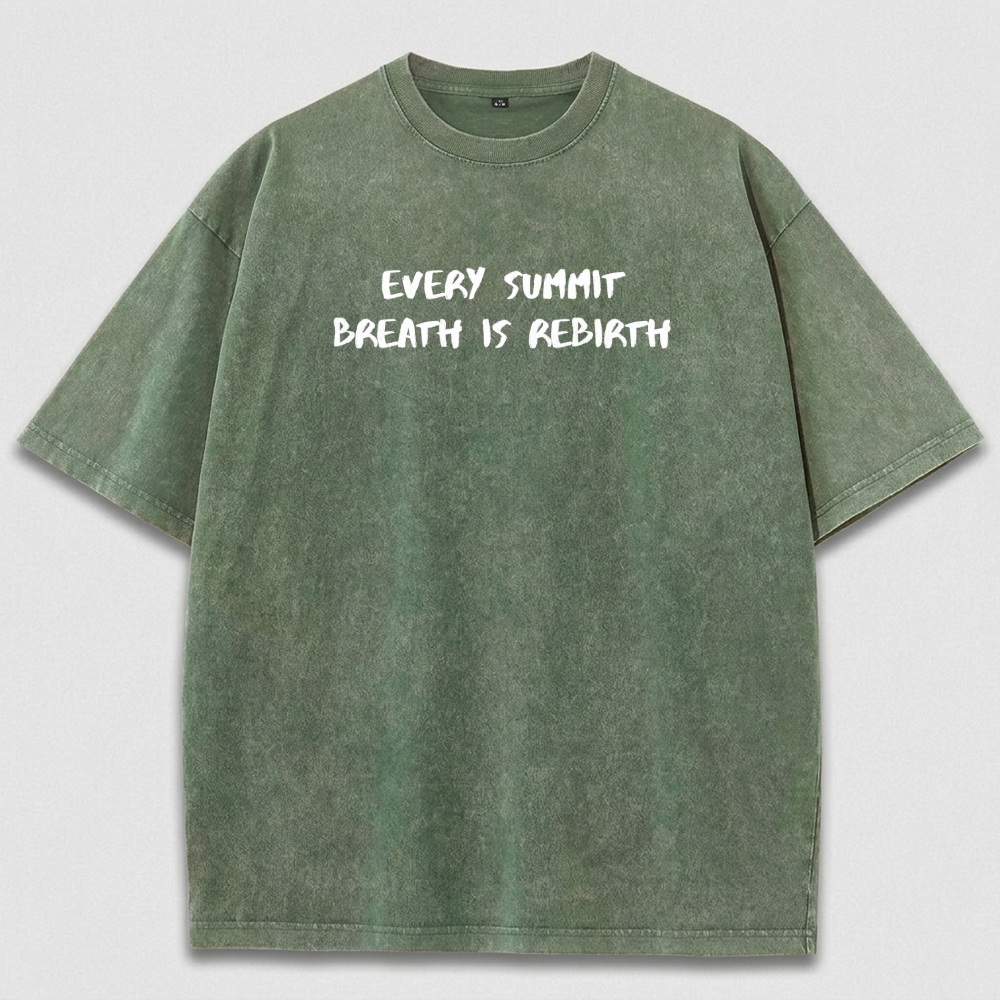 Every Summit Breath Is Rebirth Vintage Organic Cotton Wisdom Tee-HikeVista