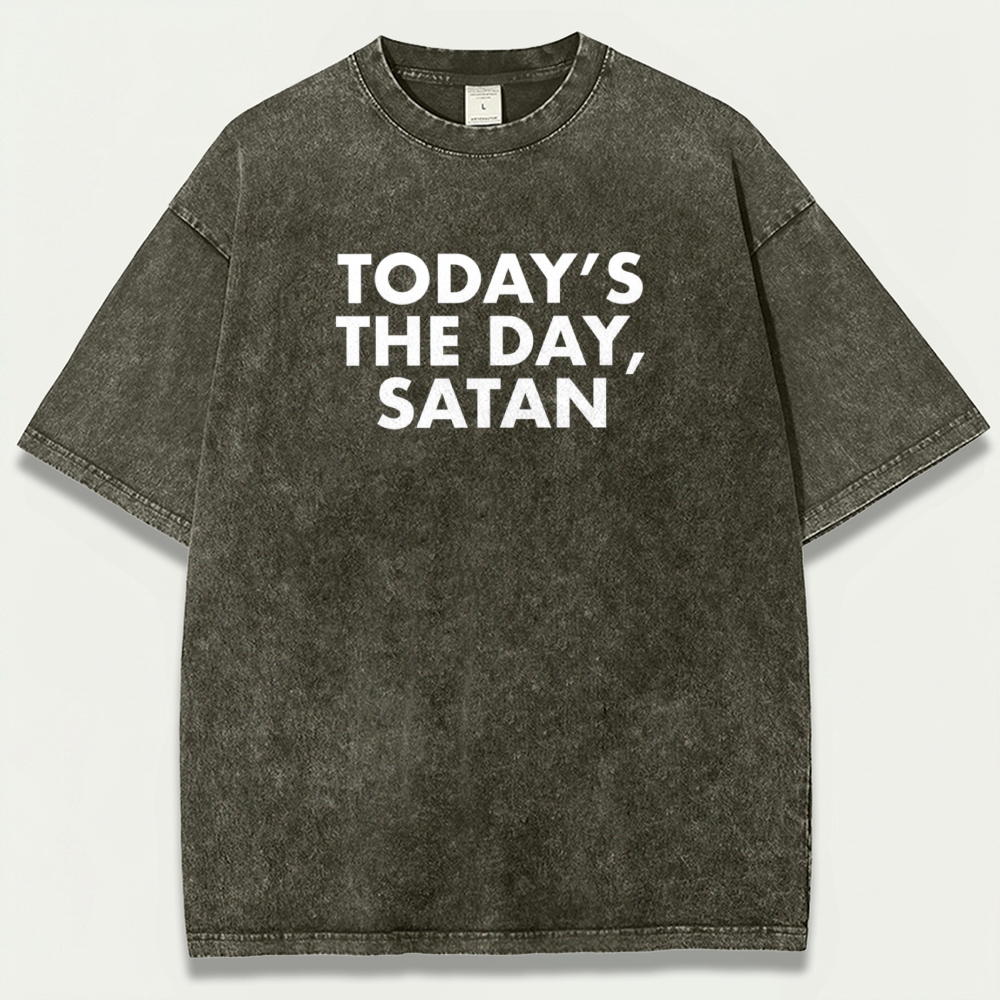 Today's The Day Satan Vintage Organic Cotton Faith Tee-HikeVista