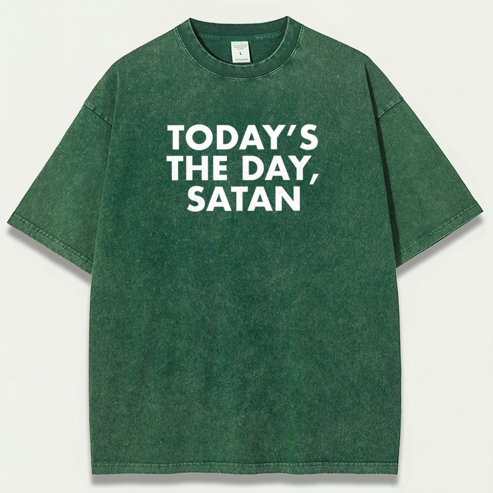 Today's The Day Satan Vintage Organic Cotton Faith Tee-HikeVista