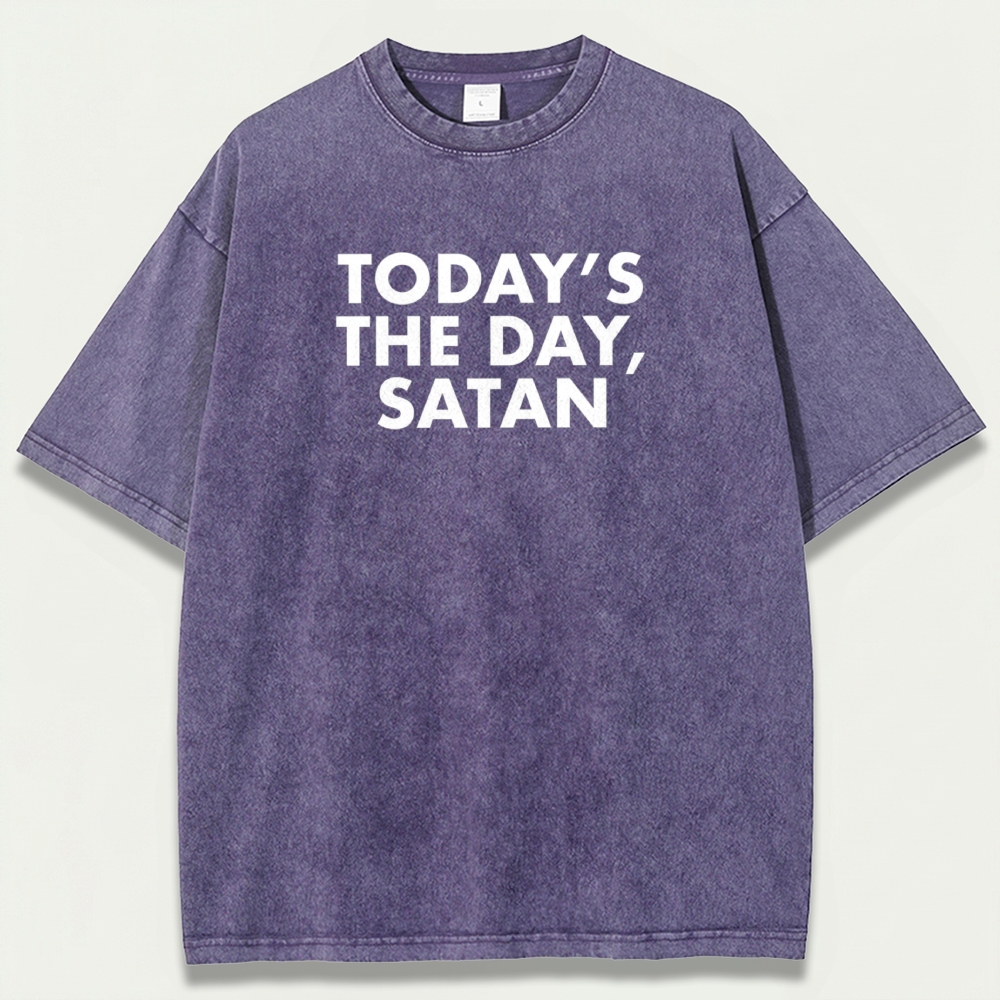 Today's The Day Satan Vintage Organic Cotton Faith Tee-HikeVista