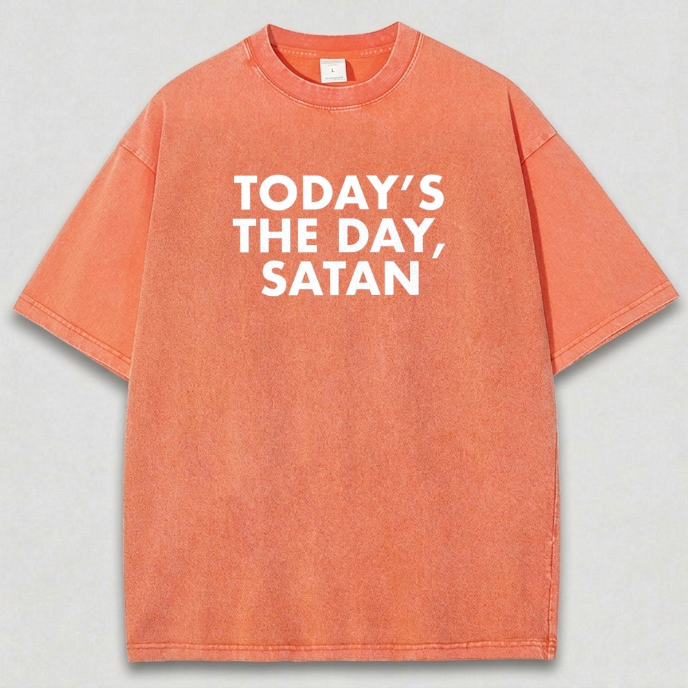 Today's The Day Satan Vintage Organic Cotton Faith Tee-HikeVista