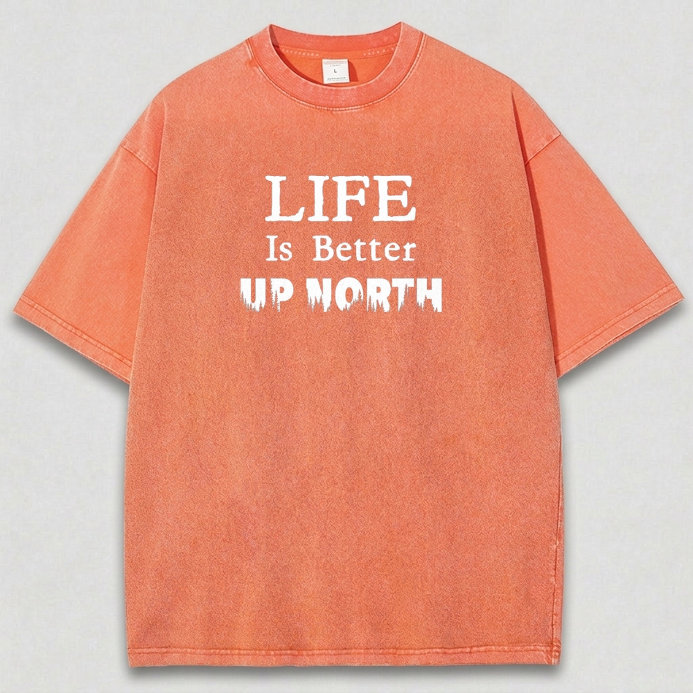 Life Is Better Up North Vintage Organic Cotton Trail Tee-HikeVista