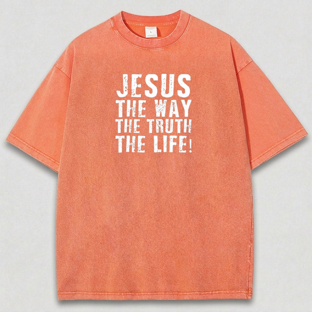 Jesus The Way The Truth The Life Vintage Organic Cotton Faith Tee-HikeVista