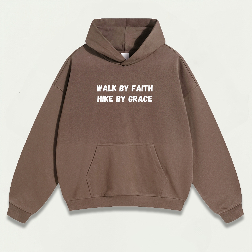 Walk By Faith Hike By Grace Heavyweight Hiking Hoodie-HikeVista