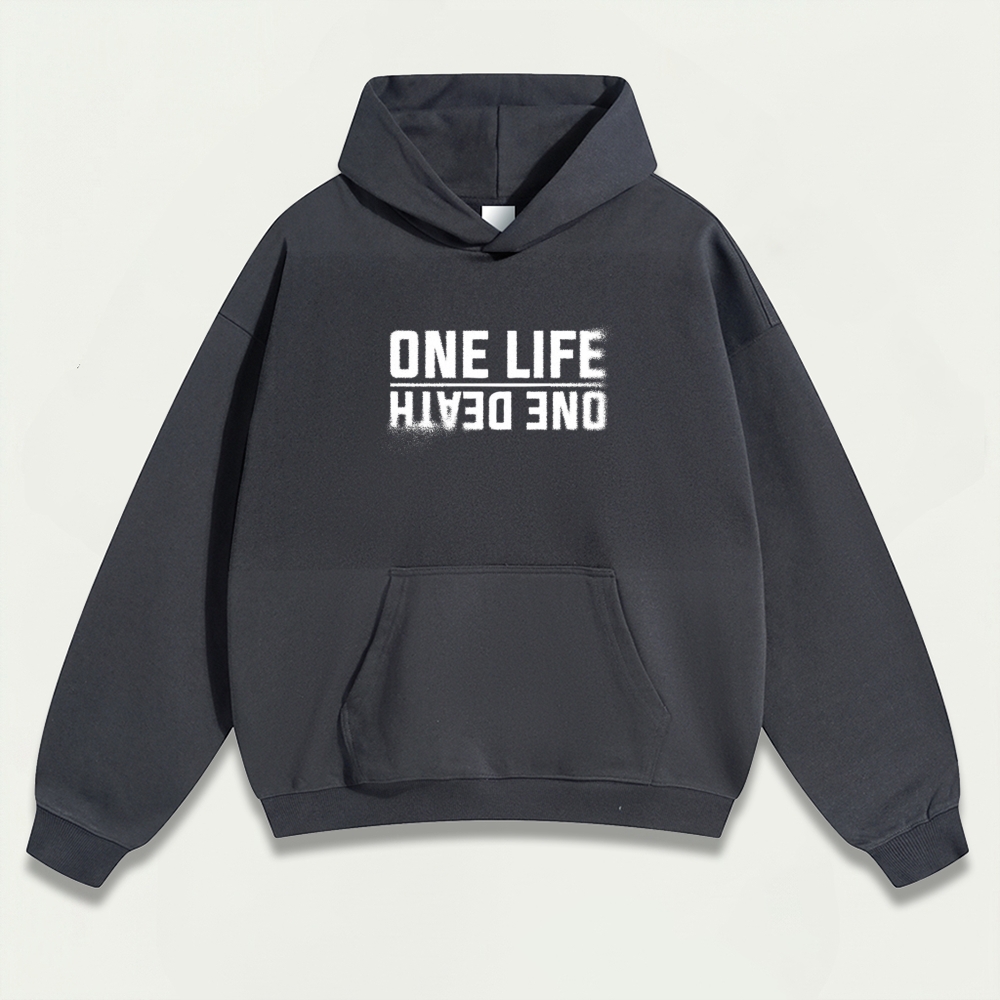 One Life One Death Heavyweight Hiking Hoodie-HikeVista
