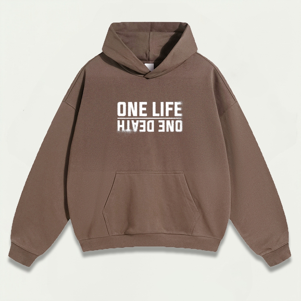 One Life One Death Heavyweight Hiking Hoodie-HikeVista