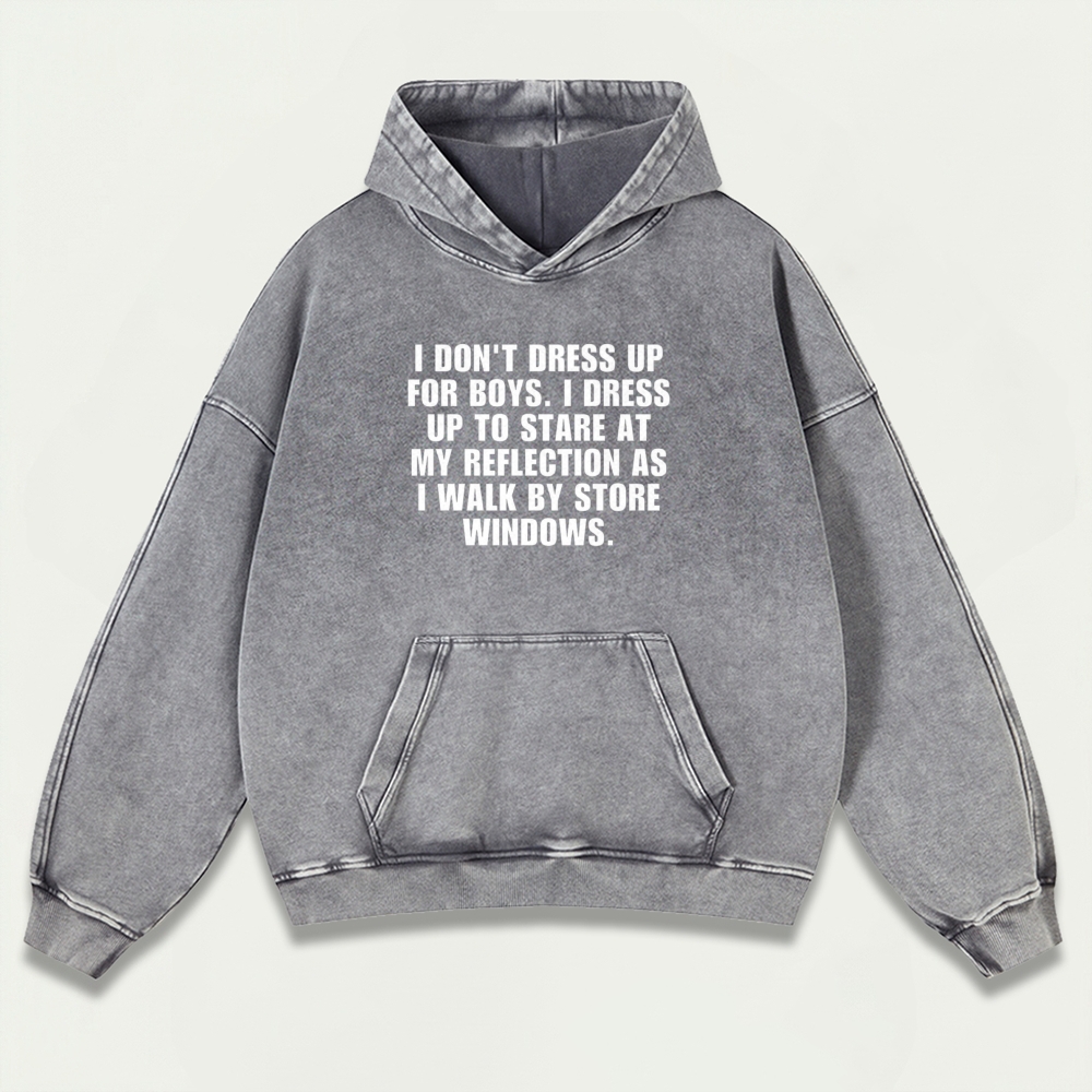 I Don't Dress Up For Boys Vintage Premium Heavyweight Spirit Hoodie-HikeVista
