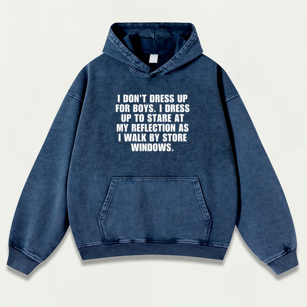 I Don't Dress Up For Boys Vintage Premium Heavyweight Spirit Hoodie-HikeVista