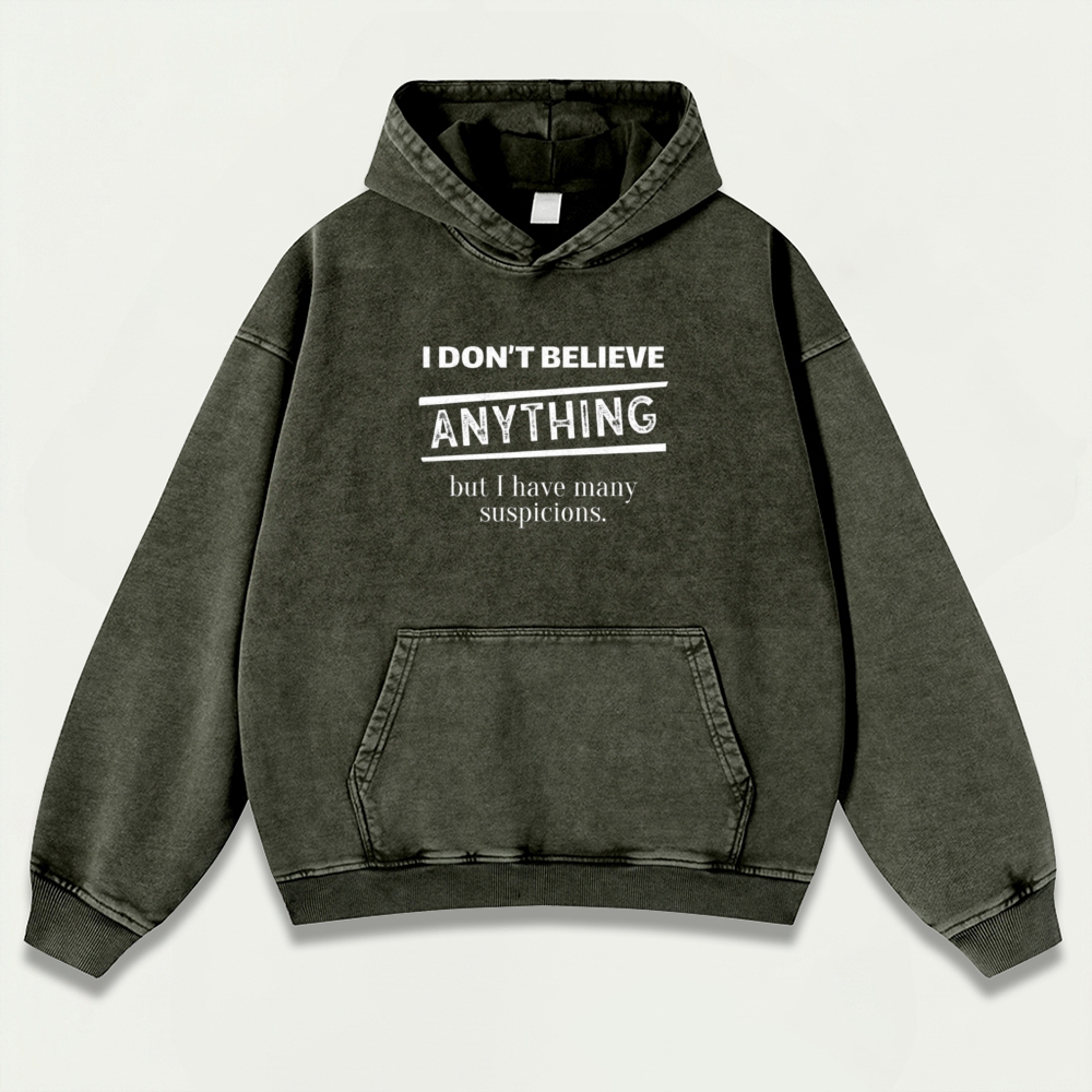 I Don't Believe Anything But I Have Many Suspicions Vintage Premium Heavyweight Hiking Hoodie-HikeVista