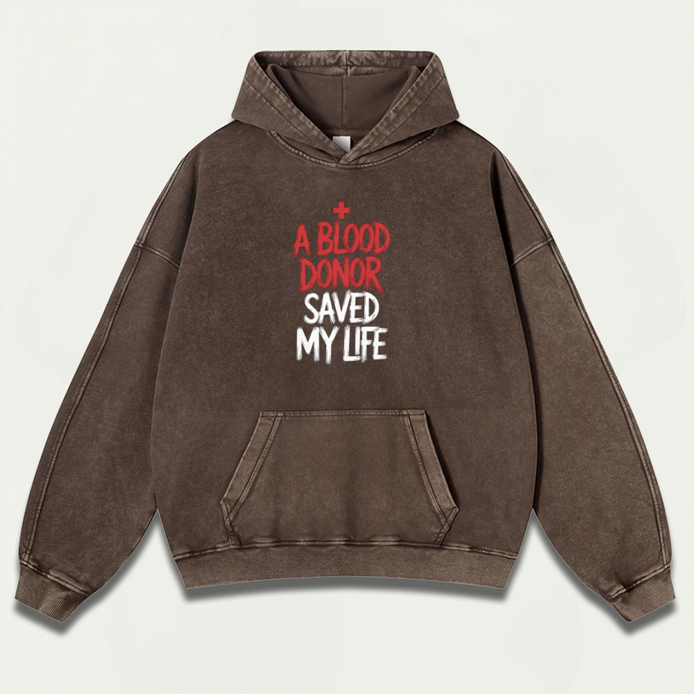 A Blood Donor Saved My life Vintage Premium Heavyweight Spirit Hoodie-HikeVista
