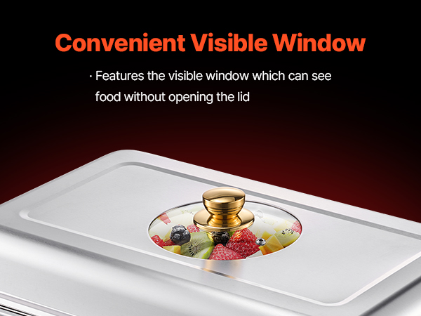 Glass viewing window on lid to see food without opening and losing heat
