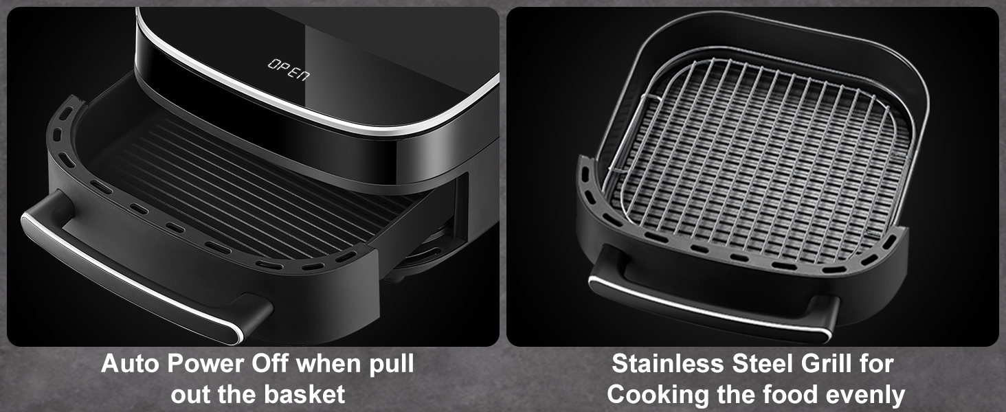 Left: auto power off when pulling out basket; Right: stainless steel grill rack for even cooking