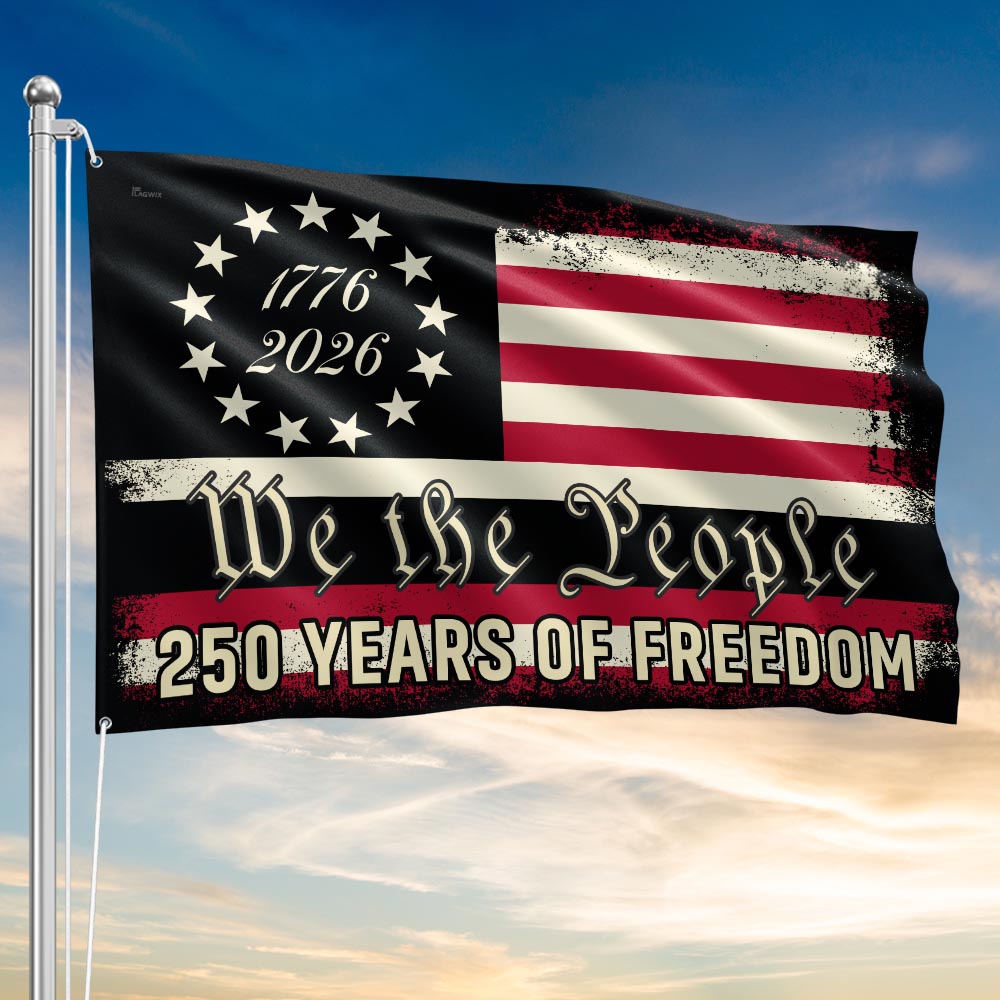America 250th Anniversary 1776 2026 Semiquincentennial We The People Patriotic Grommet Flag