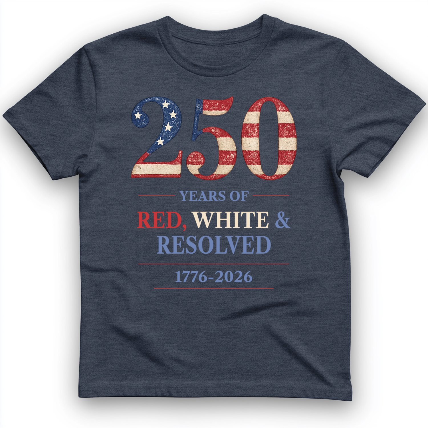 250 Red White and Resolved T-Shirt