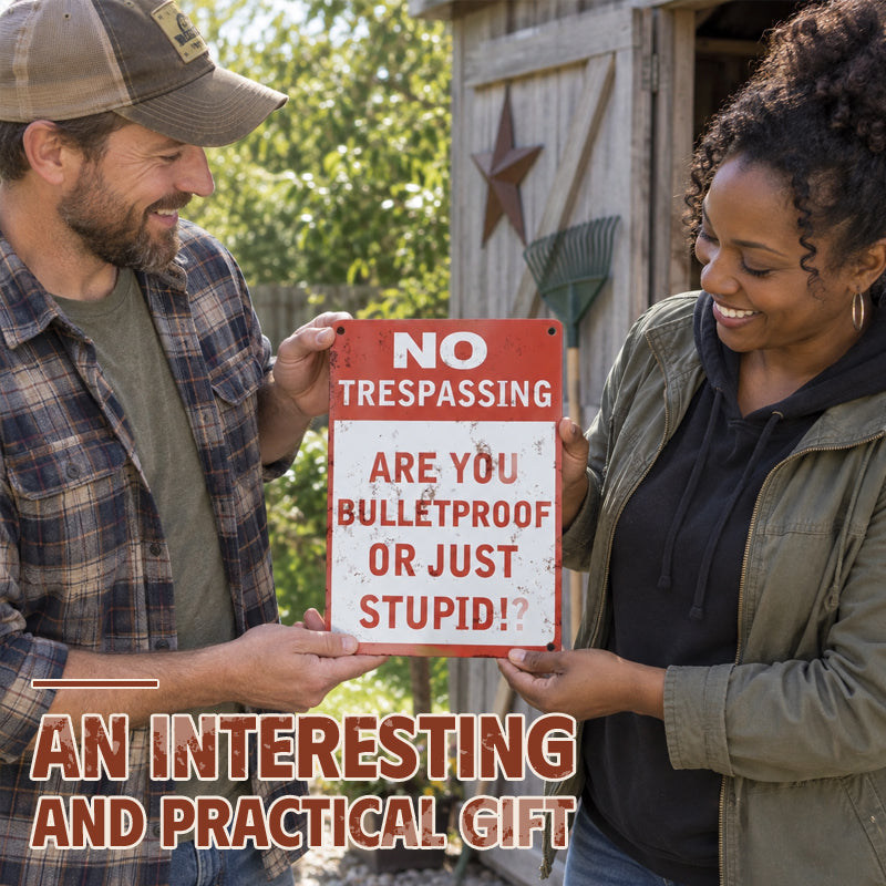 Funny No Trespassing Metal Sign – Vintage Rustic Warning Sign for Fence, Garage & Workshop