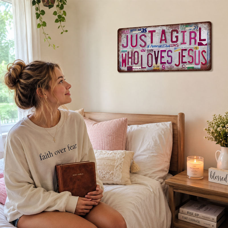 "Just A Girl Who Loves Jesus" Vintage Wall Sign