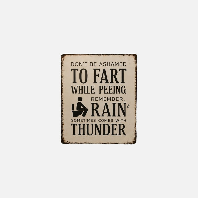 Funny Bathroom Sign – Vintage Restroom Humor Wall Decor