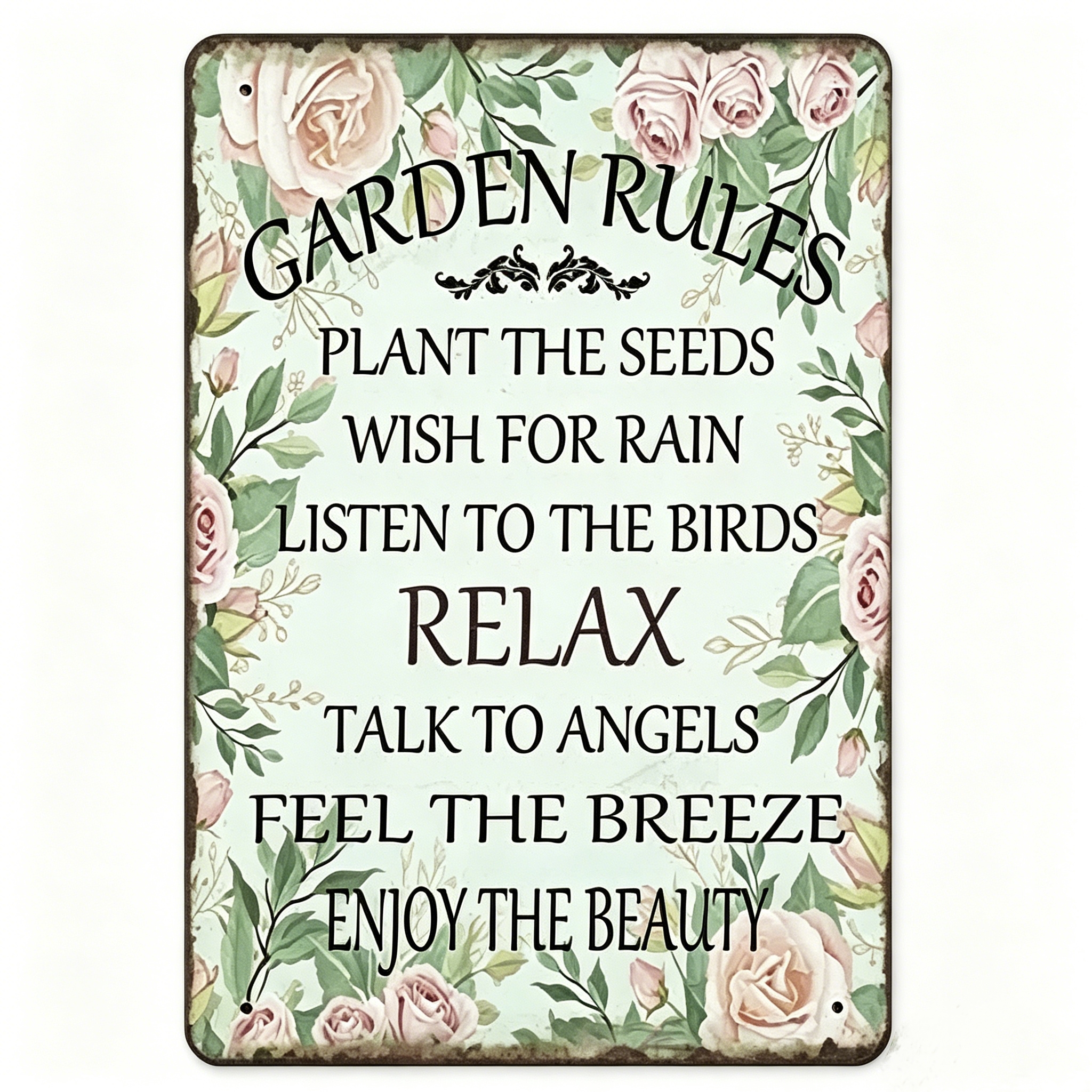 Garden Sign-Rose Garden Rules: Stay Relaxed 🌱💛