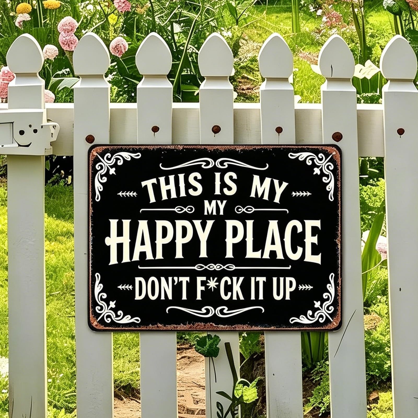 This Is My Happy Place Don't Fuck It Up Sign