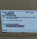 UMPTb6 Universal Main Processing Transmission Unit WD2DUMPTB600 03057061 03050FBV