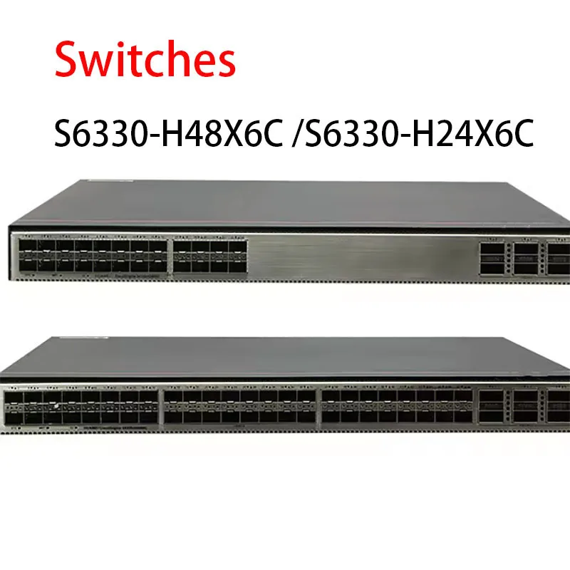 CloudEngine S6330-H Series Switches S6330-H48X6C S6330-H24X6C 10GE Ports POE Network Switc