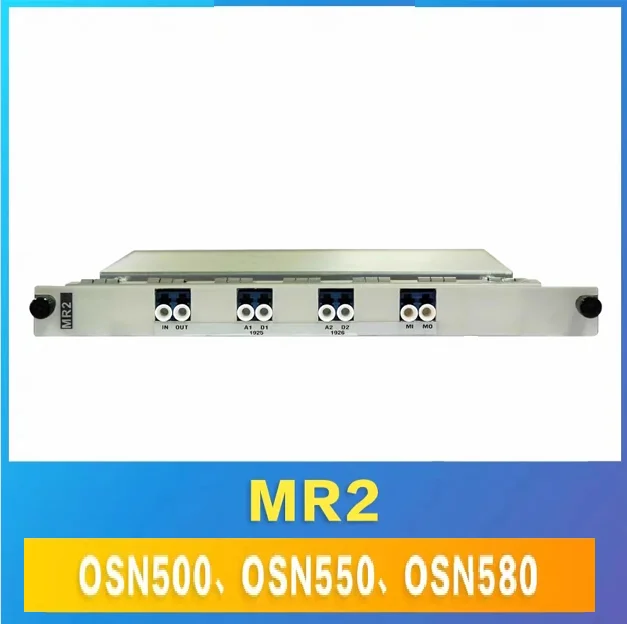 MR2 2-Channel Optical Add/Drop Multiplexing Unit TN11MR2 for OSN 580 WDM Optical Transmiss