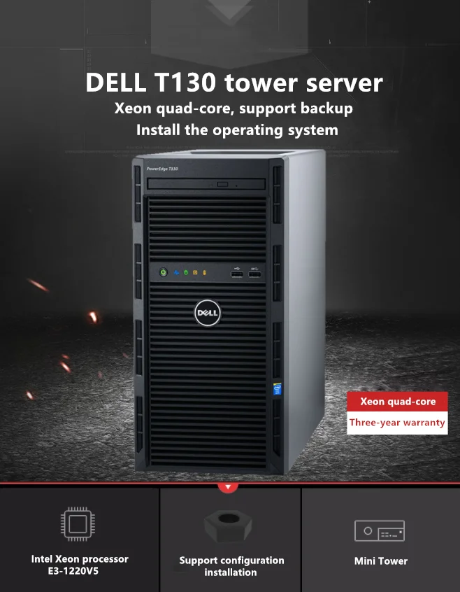 China Dell PowerEdge T130 Used Intel Xeon E5-1220V6 3.0Ghz 16G Tower Server 0