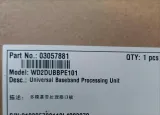 Baseband Board UBBPE10 Universal Baseband Processing Unit WD2DUBBPE101  03057881