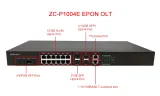 ZC-P1004E 1U Height 4-Port EPON OLT 12*GE(RJ-45)+2*GE(SFP)+2*10GE(SFP+) Uplink Port ZC-P10