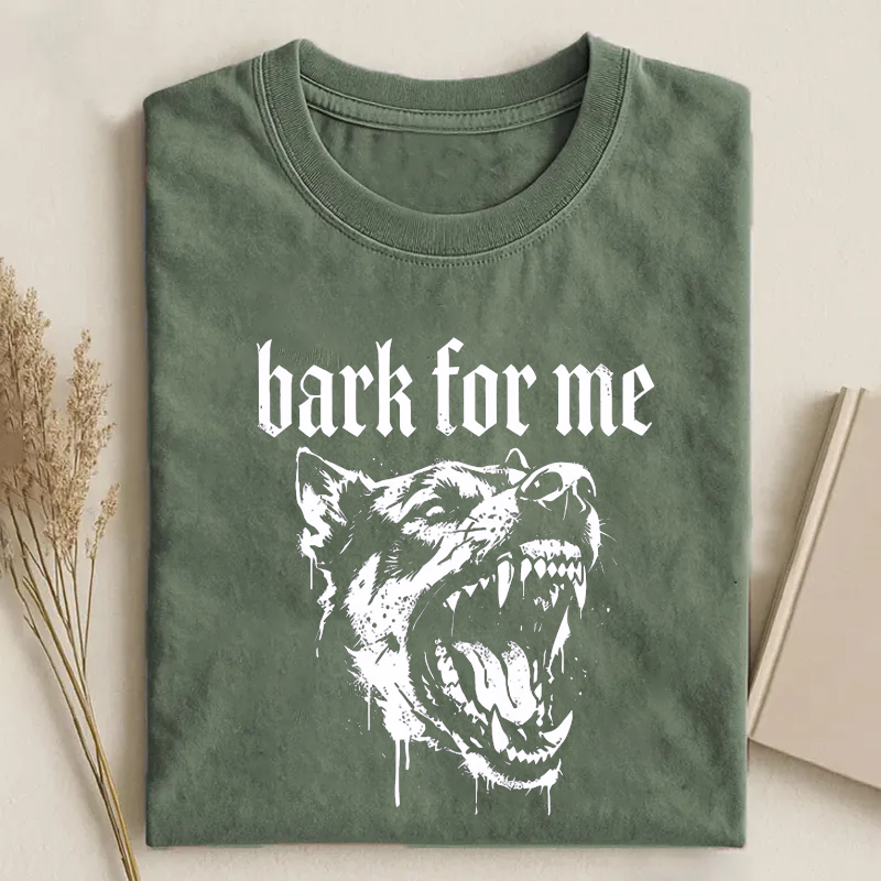 Bark For Me T-shirt - Vintage Washed Apparel by VanceMade