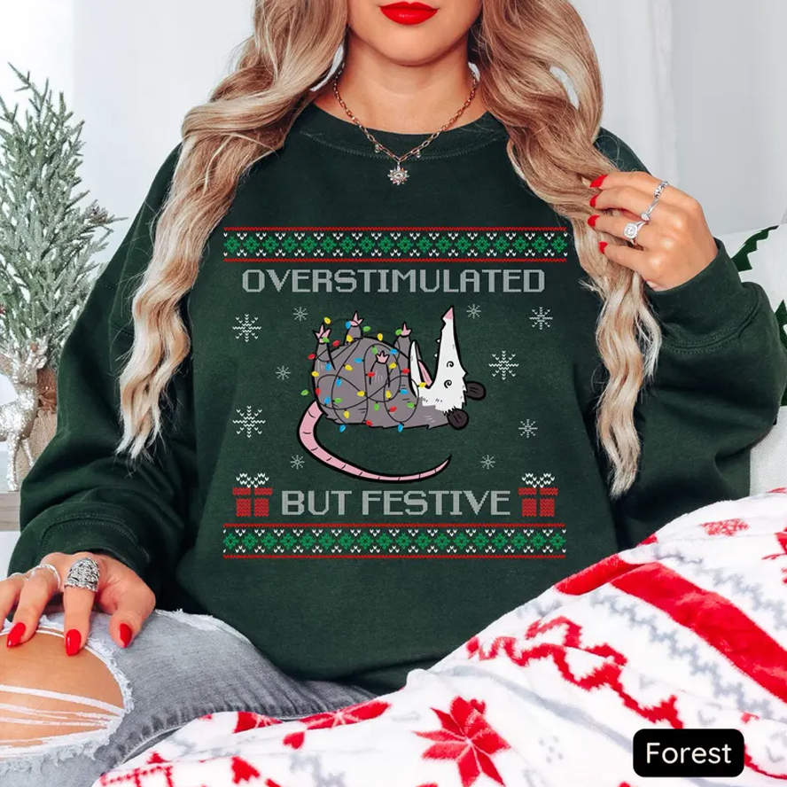 Overstimulated But Festive Possum Christmas Sweatshirt-ShawnCraft