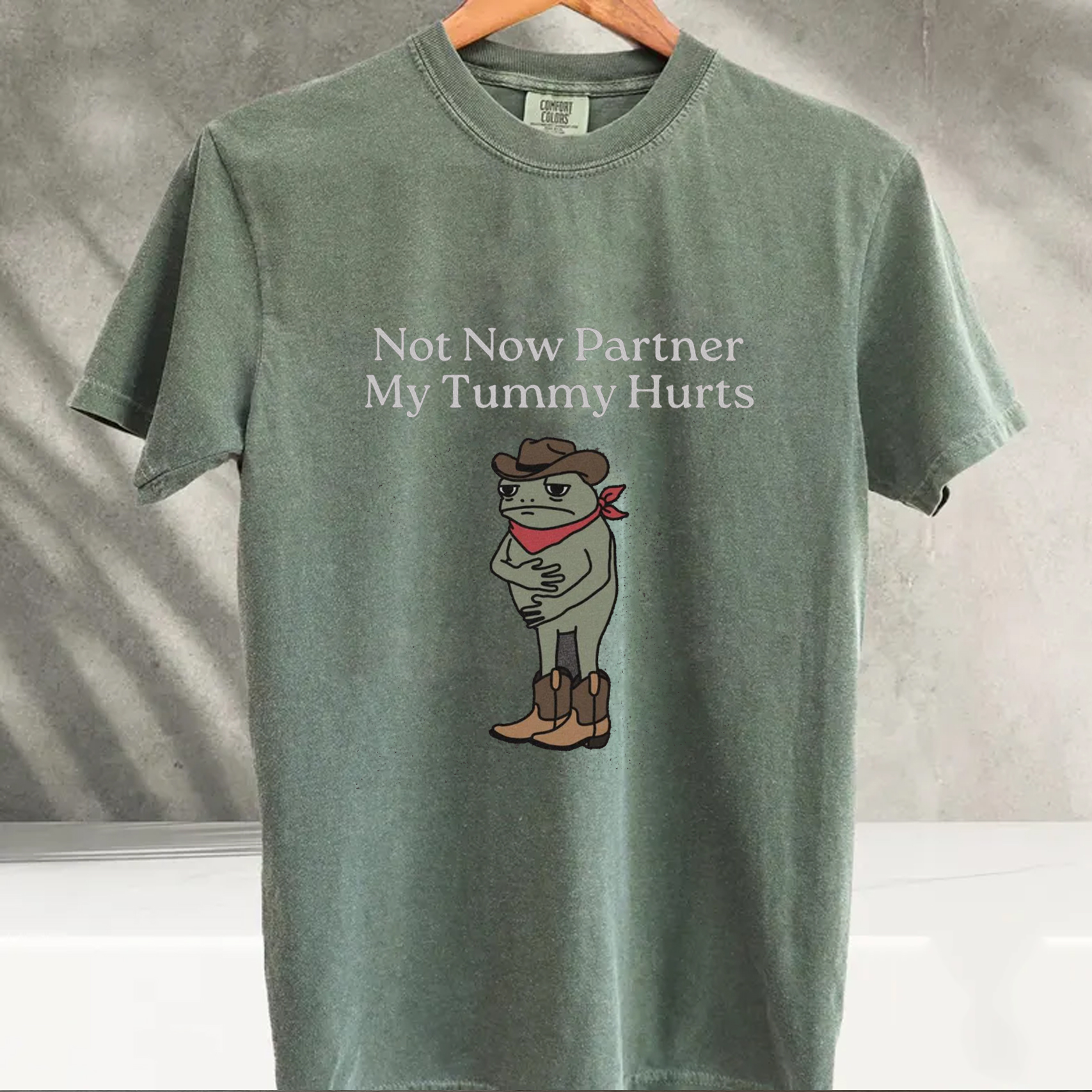ShawnCraft® Official: Not Now Partner My Tummy Hurts T-shirt - Premium Breathable Cotton Apparel