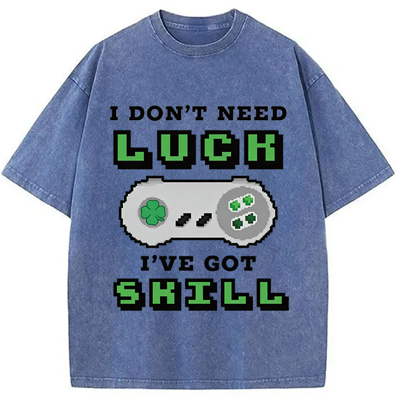 Don't Need Luck Washed T-Shirt-ShawnCraft