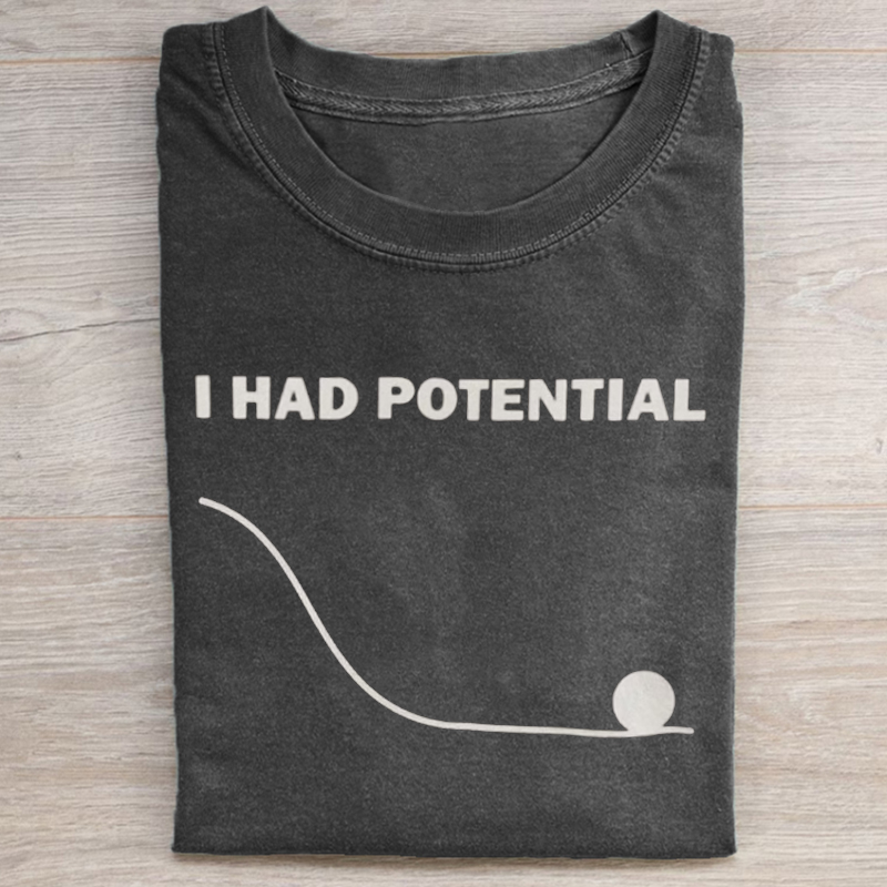 "I Had Potential" Funny Physics Graph T-shirt