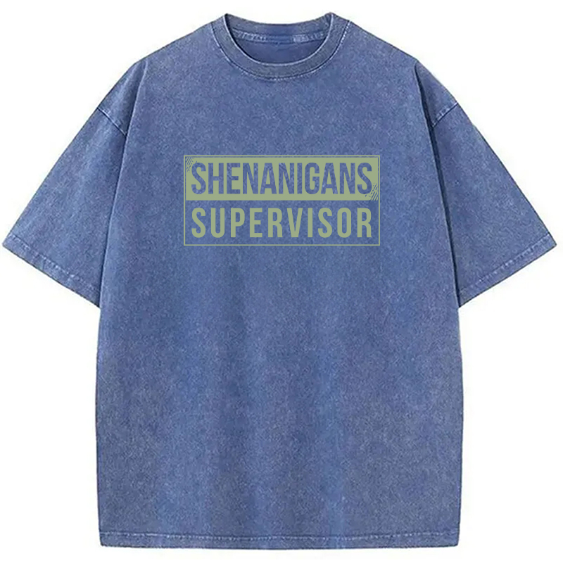 Shenanigans Supervisor Washed T-Shirt-ShawnCraft