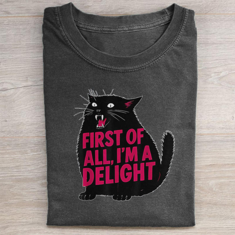 First of All I'm a Delight T-shirt-ShawnCraft