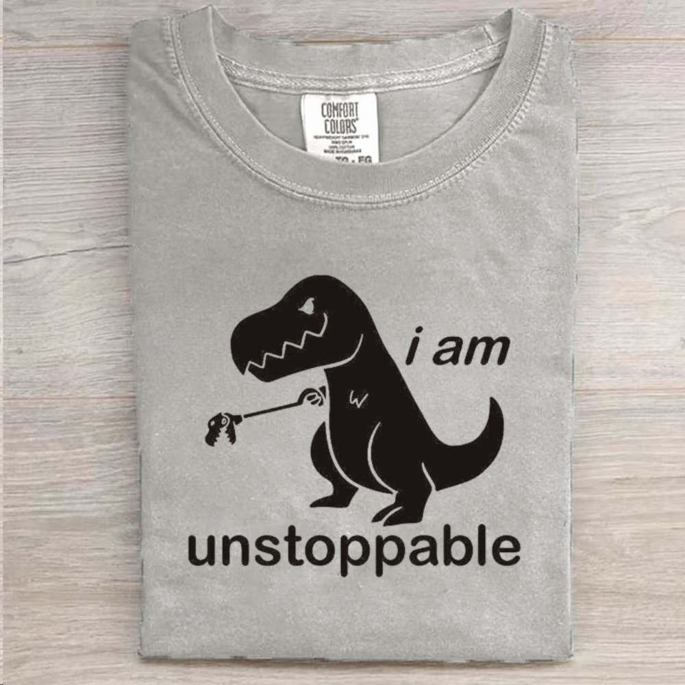 I‘m Unstoppable Funny T-shirt