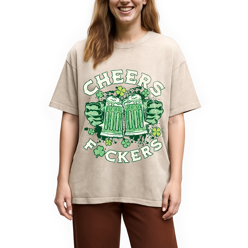 Cheers Fuckers St Patricks Day Washed T-Shirt-ShawnCraft