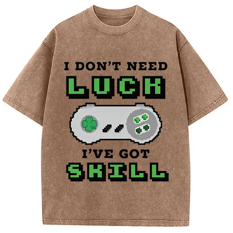 Don't Need Luck Washed T-Shirt-ShawnCraft