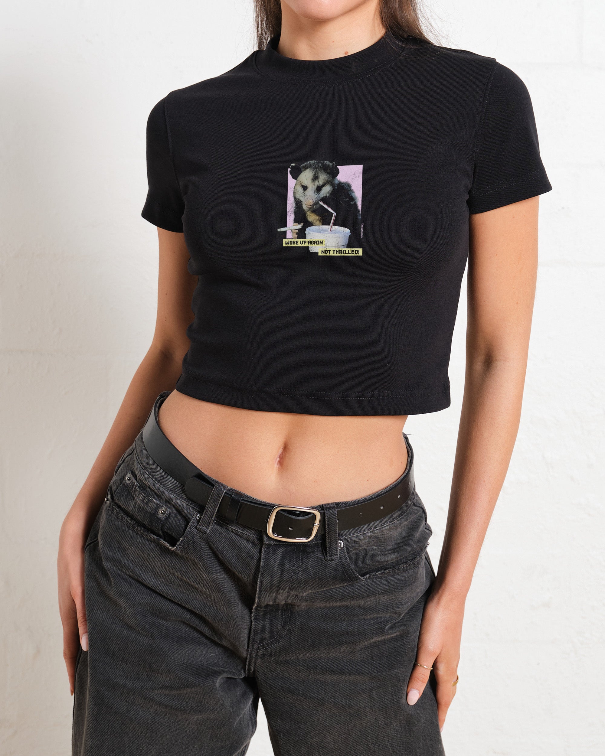 Woke Up Again, Not Thrilled Baby Tee-ShawnCraft