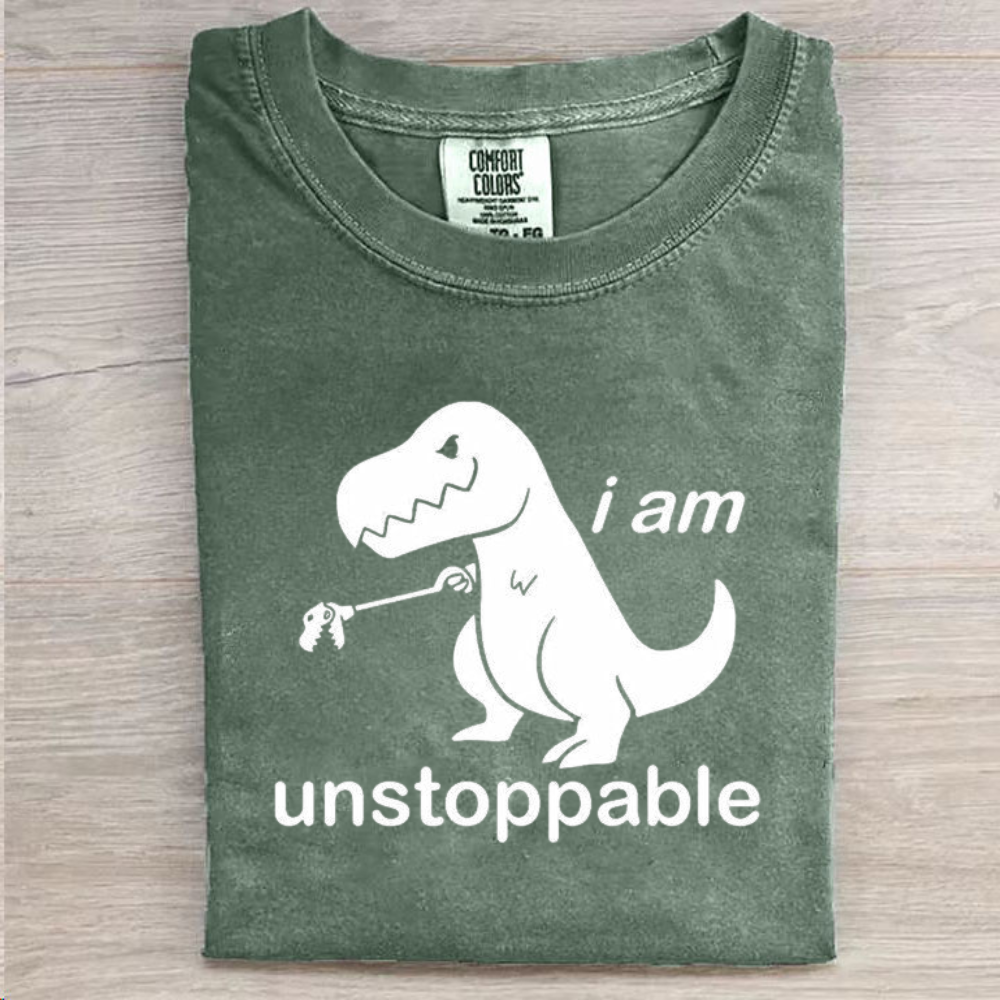 I‘m Unstoppable Funny T-shirt
