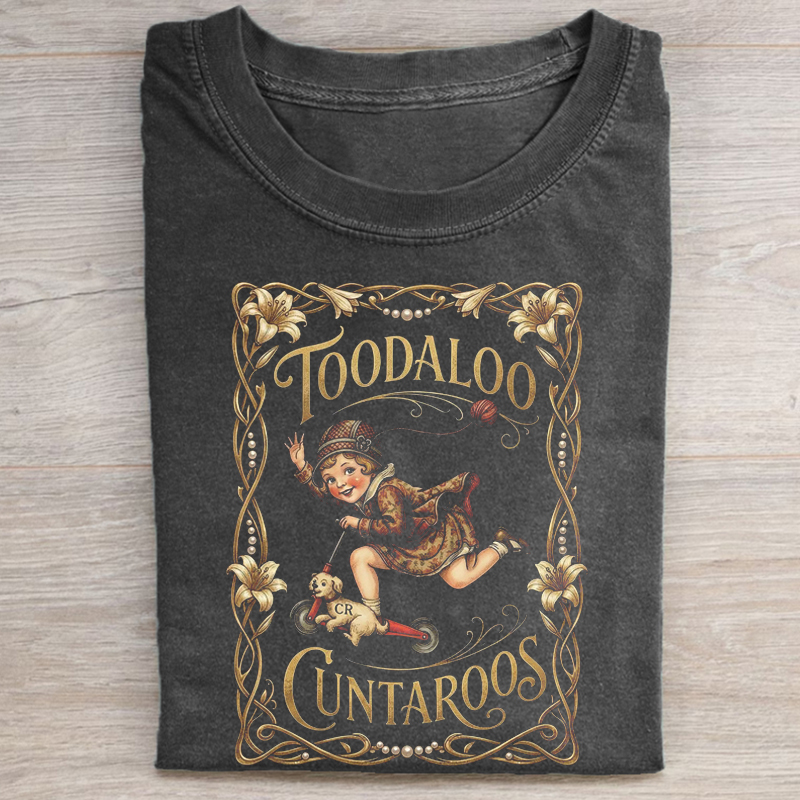 Toodaloo Cuntaroos T-shirt-ShawnCraft
