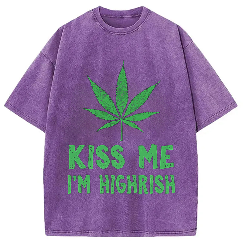Kiss Me I'm Highrish Funny St. Patricks Day Washed T-Shirt-ShawnCraft