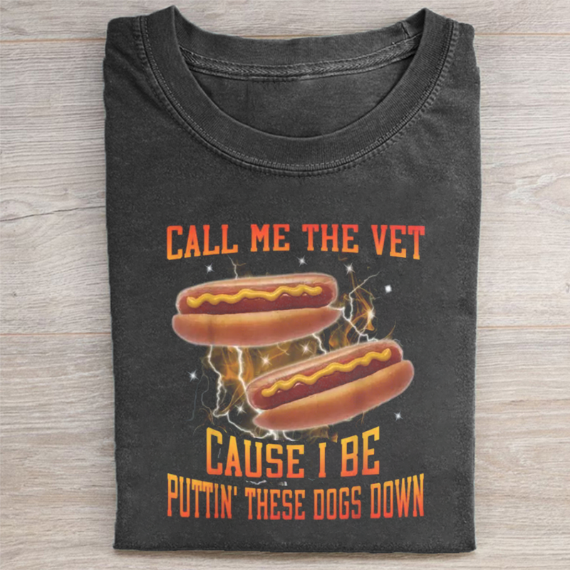 Call Me The Vet Cause I Be Puttin These Dogs Down T-shirt-ShawnCraft