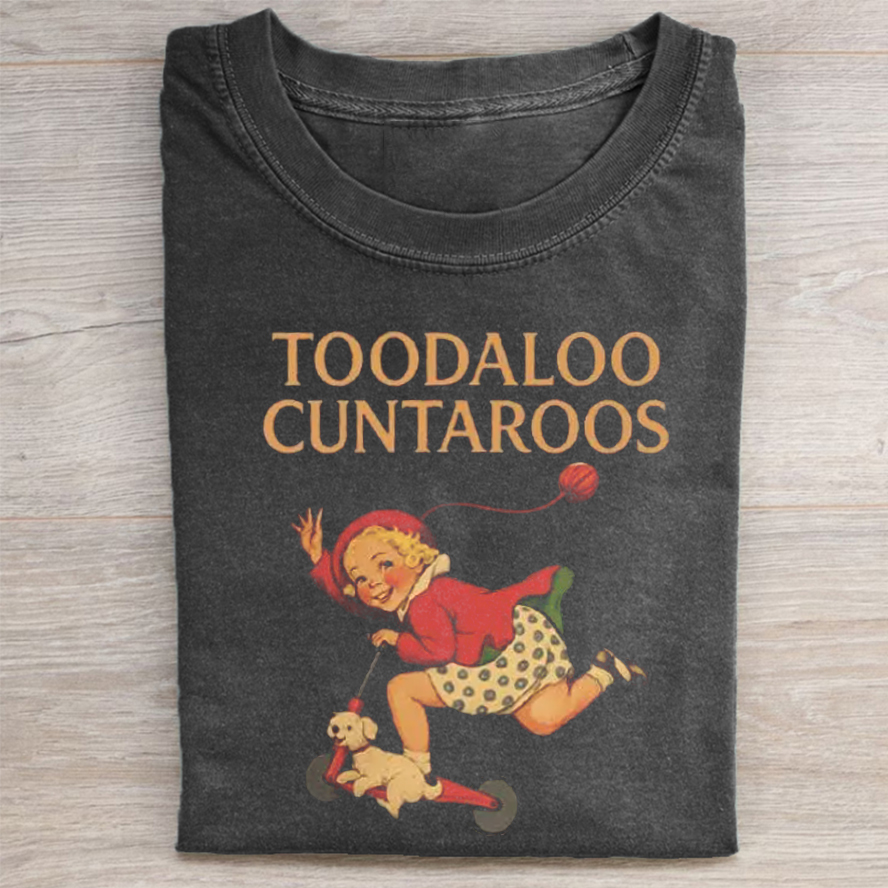 Toodaloo Cuntaroos T-shirt-ShawnCraft