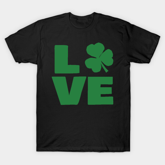 St Patricks Day Love Shamrock Typography Green T-Shirt-ShawnCraft