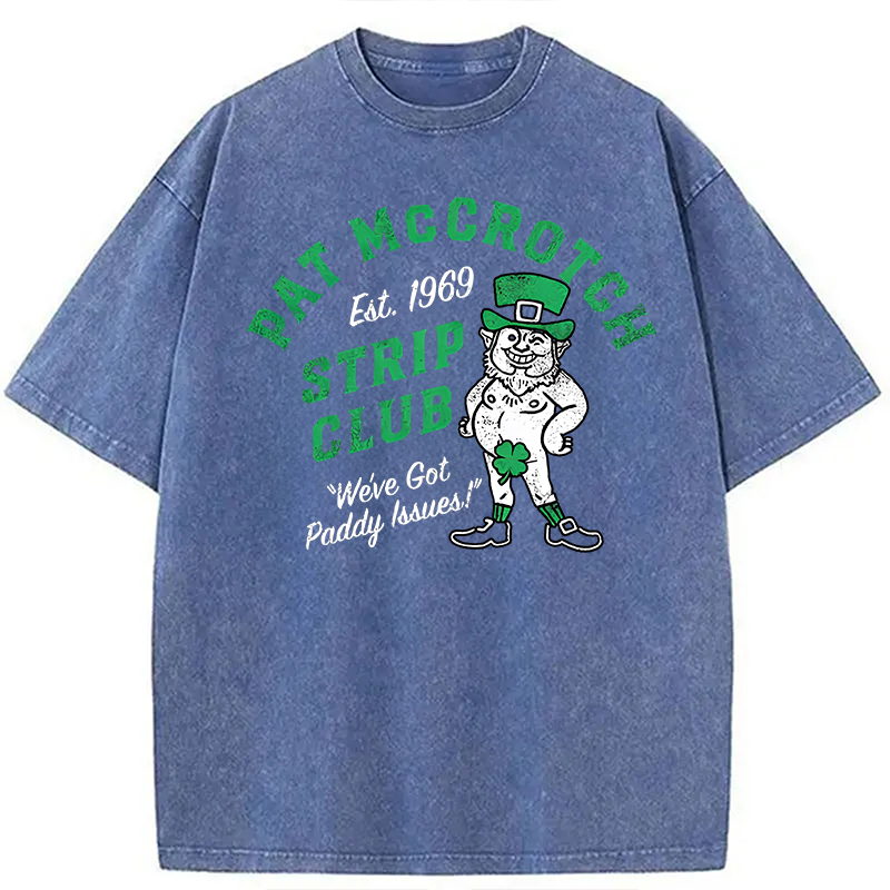 Pat McCrotch Strip Club Washed T-Shirt-ShawnCraft