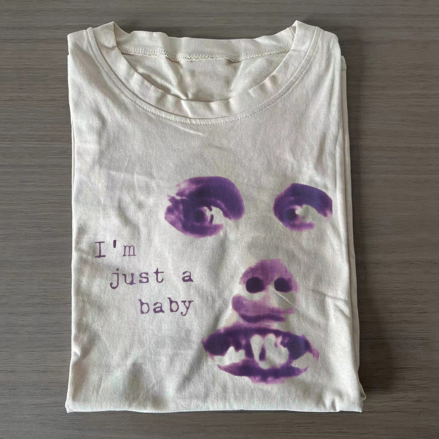 I'm Just a Baby T-shirt-ShawnCraft