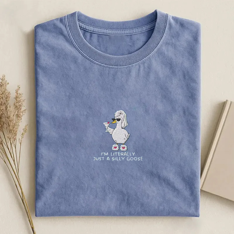 I’m Literally Just A Silly Goose Embroidered T-shirt-ShawnCraft